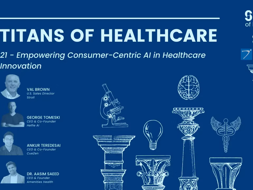 Revolutionizing Consumer-Centric Healthcare with AI section image on Podcast Empowering Consumer Centric Ai In Healthcare Innovation